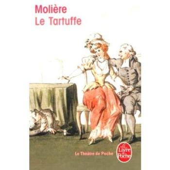 Le Tartuffe ou L'Imposteur: Comédie, 1664-1669