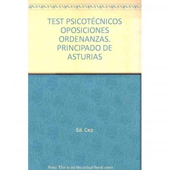 Test Psicotécnicos Oposiciones Ordenanzas. Principado de Asturias