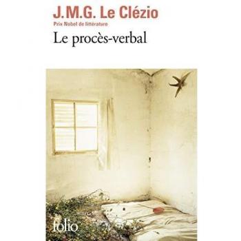 The Record of Proceedings by Jean-Marie-Gustave Le Clézio (Folio Collection)