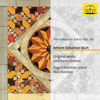 Koroliov Series Volume XII: Bach's Original Works - Piano Performance Edition