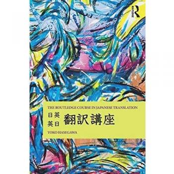 The Routledge Course in Japanese Translation