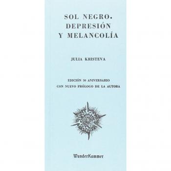 Sol negro: Depresión y melancolía: 05