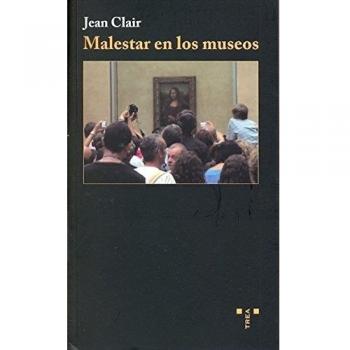 Malestar en los museos: 10