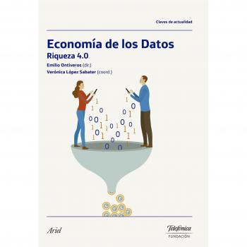 Economía de los Datos: Riqueza 4.0 - Verónica López Sabater