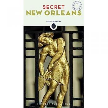 Secret New Orleans