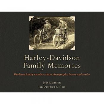Harley - Davidson: Family Memories