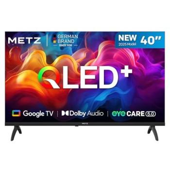 Metz Smart TV QLED 32 y 40, HDR10, Dolby Audio, Bluetooth 5.1, EyeCare, Google TV