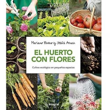 El huerto con flores (CULTIVOS