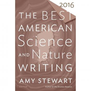 The Best American Science and Nature Writing 2016 - Curated Anthology of Essays by Tim Folger