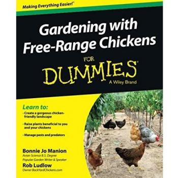 Gardening with Free-Range Chickens For Dummies