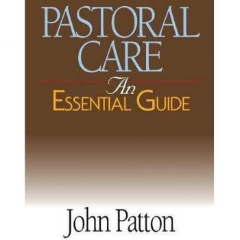 Pastoral Care: An Essential Guide