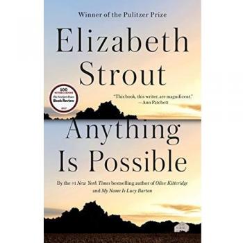 Anything Is Possible: A Novel