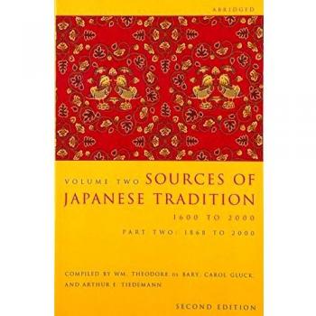 Sources of Japanese Tradition, Abridged: 1600 to 2000; Part 2: 1868 to 2000