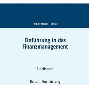 Introducción al Finanzas: Volumen 1 - Financiamiento (Tapa blanda)