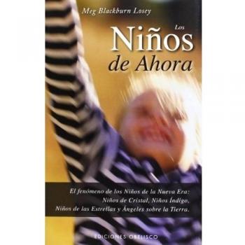 Los niños de ahora