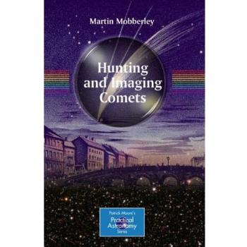 Hunting and Imaging Comets