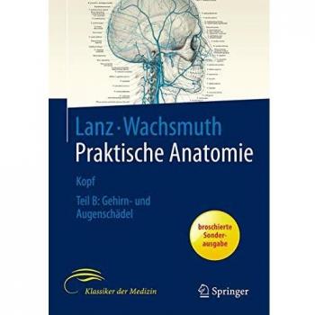 Kopf teil b gehirn und augenschadel 1 1 b praktische anatomie