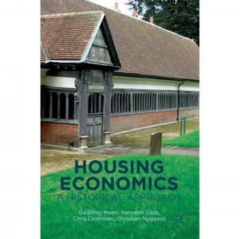 Housing Economics: A Historical Approach