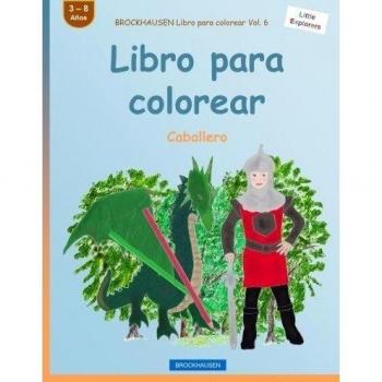 BROCKHAUSEN Libro para colorear Vol. 6 - Libro para colorear: Caballero: Volume 6