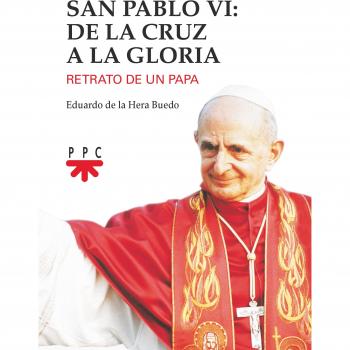 San Pablo VI. De la cruz a la gloria