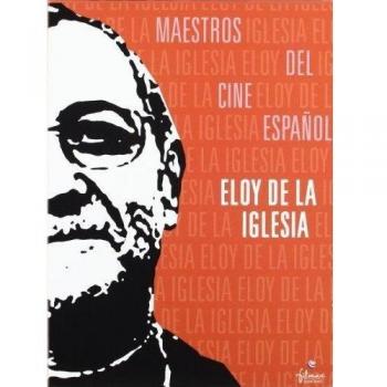 Pack: Eloy De La Iglesia