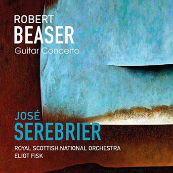 Robert Beaser: Guitar Concerto / Serebrier