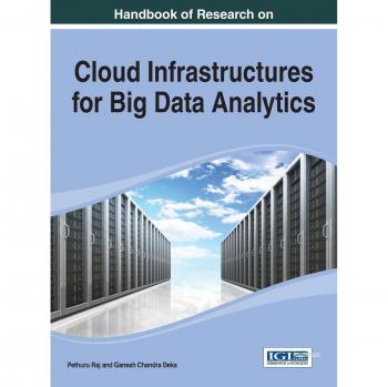 Global Handbook of Research on Cloud Infrastructure for Big Data Analytics (Hardcover)