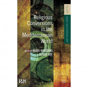 Religious Conversions in the Mediterranean World