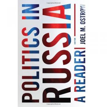 Russian Politics: Essential Readings and Analysis