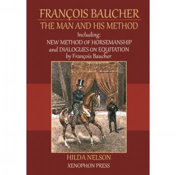 Método Innovador de Equitación y Diálogos sobre la Horsemanship por François Baucher