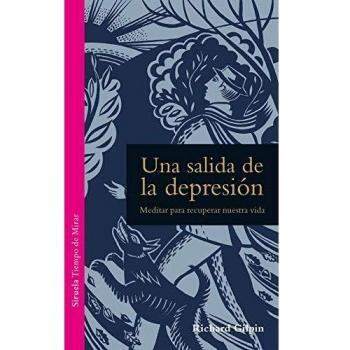 Una salida de la depresión: Meditar para recuperar nuestra vida: 15