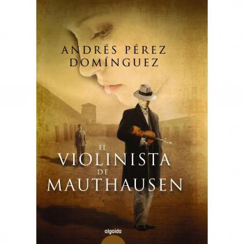 El violinista de Mauthasen