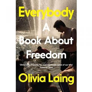 EVERYBODY: A Book About Freedom