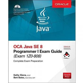 OCA Java SE 8 Programmer I Exam Guide