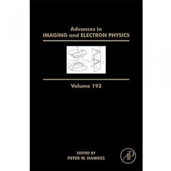 Advances in Imaging and Electron Physics: Volume 193