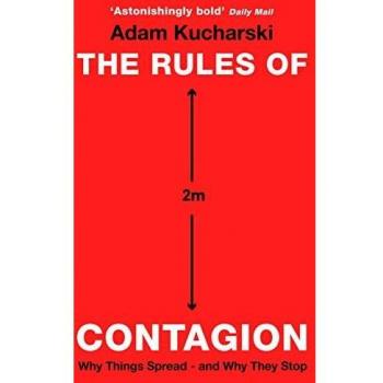 Las Reglas de la Contagión: Por Qué se Propagan las Cosas - y Por Qué se Detienen (Colección Wellcome)