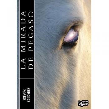 Mirada De Pegaso,La