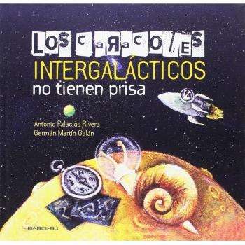 Los Caracoles Intergalácticos No Tienen Prisa
