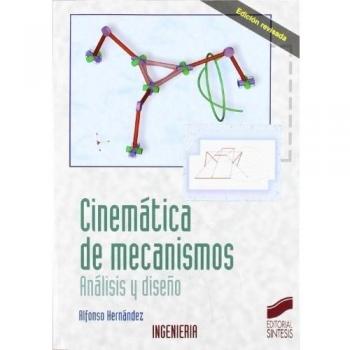 Cinemática de mecanismos: análisis y diseño: 21