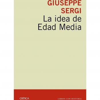 La idea de Edad Media