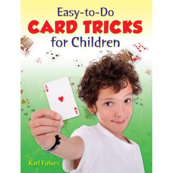 Easy to Do Card Tricks for Children