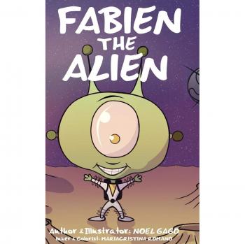 Fabien el Extraterrestre - Libro Infantil de Noel Gago
