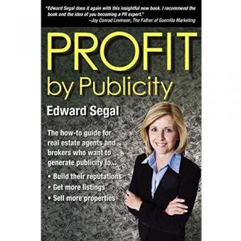 Profit by Publicity: Essential Guide for Real Estate Professionals