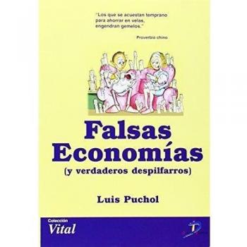 Falsas economías y verdaderos despilfarros