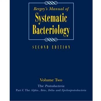 Bergey's Manual of Systematic Bacteriology: Volume 2 - The Gammaproteobacteria Edition