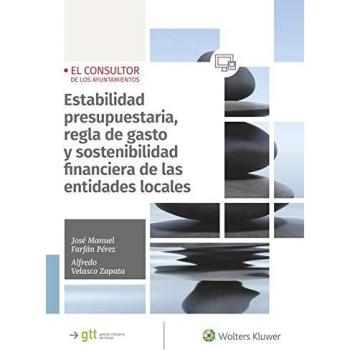 Estabilidad presupuestaria, regla de gasto y sostenibilidad financiera de las en - José Manuel Farfán Pérez Y Alfredo Velasco Zapata