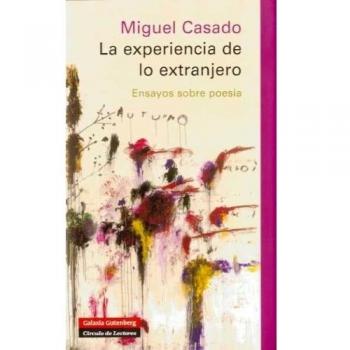 La experiencia de lo extranjero: Ensayos