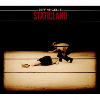 Jeff Angell´s Staticland
