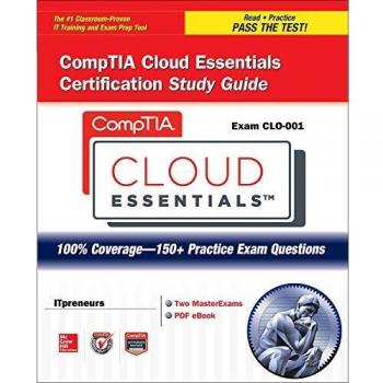 CompTIA Cloud Essentials Certification Study Guide