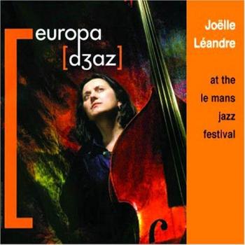 Joelle Leandre Live at Le Mans Jazz Festival (2 CD Set)